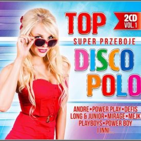 Top Super Przeboje Disco Polo 2017 2CD